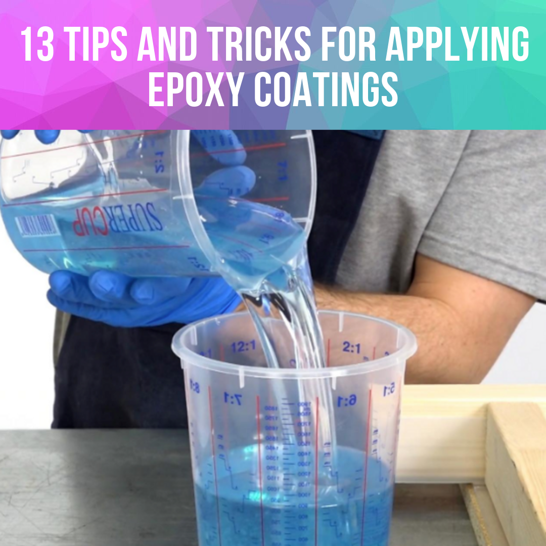 6 Tools You Need To Make Your Epoxy Application Easier